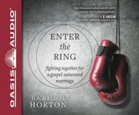 Enter the Ring (Library Edition)
