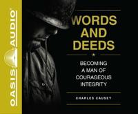 Words and Deeds (Library Edition)