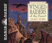 Winged Raiders of the Desert