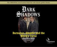 Barnabas, Quentin and the Witch's Curse
