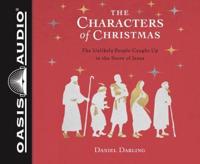 The Characters of Christmas (Library Edition)