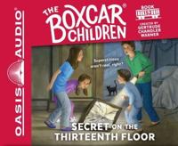 Secret on the Thirteenth Floor (Library Edition)