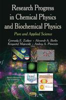 Research Progress in Chemical Physics and Biochemical Physics