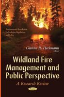 Wildland Fire Management and Public Perspective