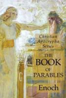 The Book of Parables: Christian Apocrypha Series