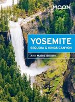 Yosemite, Sequoia & Kings Canyon