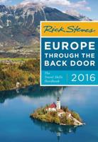 Rick Steves Europe Through the Back Door 2016