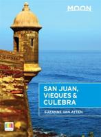 San Juan, Vieques & Culebra