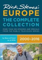 Rick Steves Europe: The Complete Collection 2000-2016