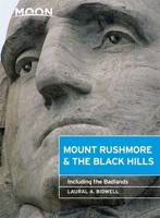 Mount Rushmore & The Black Hills