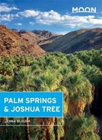 Moon Palm Springs & Joshua Tree