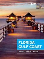 Moon Florida Gulf Coast (Fifth Edition)