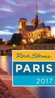 Rick Steves' Paris 2017