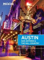 Austin, San Antonio, and the Hill Country