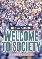 Welcome to Society: Second Edition