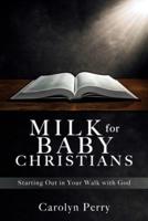 Milk for Baby Christians