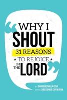 Why I Shout