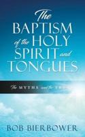 The Baptism of the Holy Spirit and Tongues