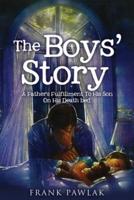 The Boys' Story