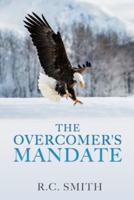 The Overcomer's Mandate