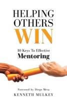 Helping Others Win