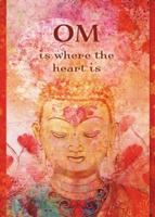 Om Is Where the Heart Is