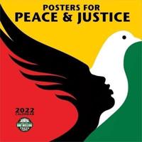 Posters for Peace & Justice 2022 Wall Calendar