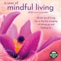 Year of Mindful Living 2022 Mini Wall Calendar