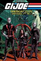 G.I. Joe, America's Elite. Volume 4 Disavowed