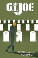 G.I. Joe. Volume 2 The Fall of G.I. Joe