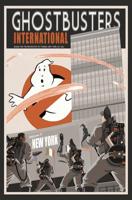 Ghostbusters International. Volume 1
