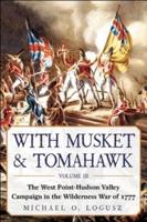 With Musket & Tomahawk