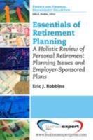 Essentials of Retirement Planning: A Holistic Review of Personal Retirement