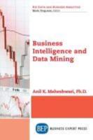 Business Intelligence and Data Mining