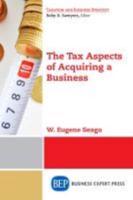 The Tax Aspects of Acquiring a Business