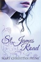 St. James Road: A Post World War II English Family Saga