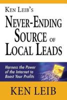 Ken Leib's Never-Ending Source of Local Leads