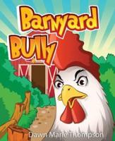 Barnyard Bully