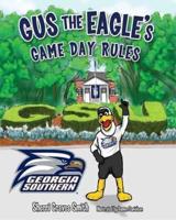 Gus the Eagles Game Day Rules