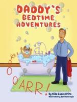 Daddy's Bedtime Adventures