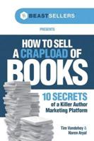 How to Sell a Crapload of Books: