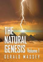 The Natural Genesis Volume 1