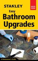 Stanley Easy Home Bathroom Upgrades