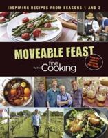 Moveable Feast With Fine Cooking
