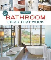 All New Bathroom Ideas That Work