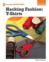 Hacking Fashion. Tee Shirts