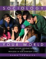 Sociology and Your World