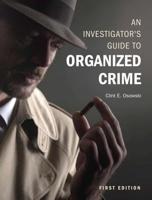 An Investigator's Guide to Organized Crime