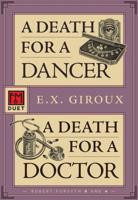 A Death for a Dancer / A Death for a Doctor