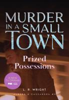 Murder in a Small Town: Prized Possessions